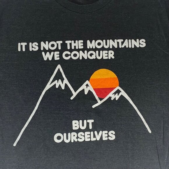 Homage Charcoal Gray Its Not The Mountains We Overcome Crewneck Shirt Mens Large - Picture 2 of 6